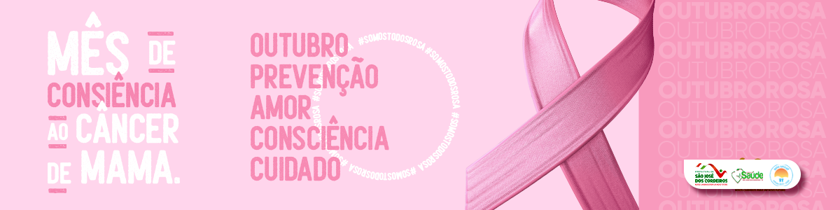 Chegou o mês mais rosa do ano - Outubro rosa 